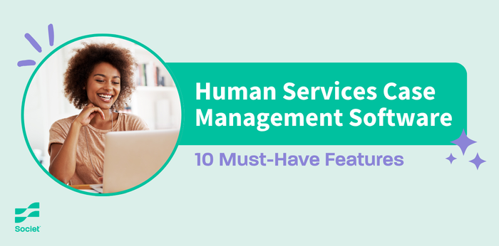 Human Services Case Management Software